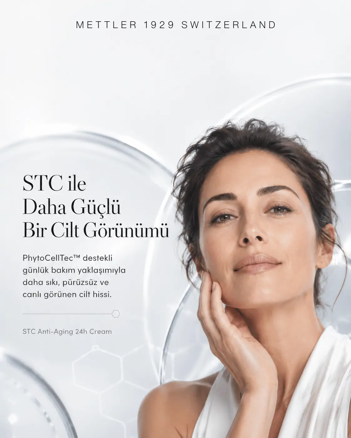 METTLER STC Anti-Aging 24h Cream ile daha sıkı, pürüzsüz ve canlı görünen cilt